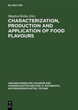 Characterization, production and application of food flavours - 