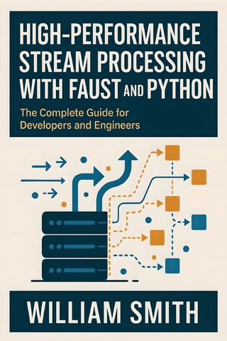 High-Performance Stream Processing with Faust and Python