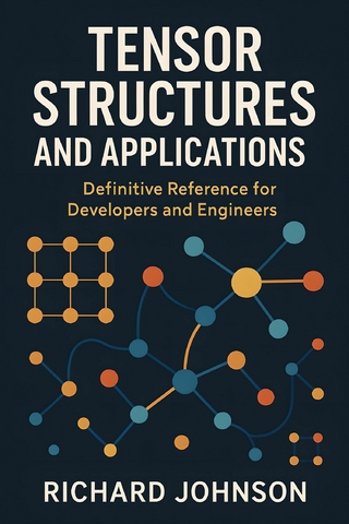 Tensor Structures and Applications