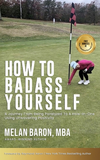 How To Badass Yourself