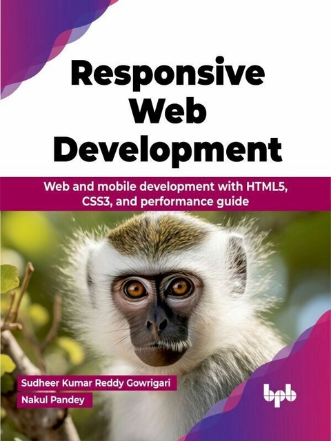 Responsive Web Development - Sudheer Kumar Reddy Gowrigari, Nakul Pandey
