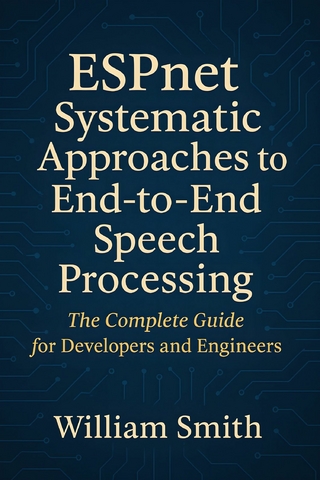 ESPnet Systematic Approaches to End-to-End Speech Processing