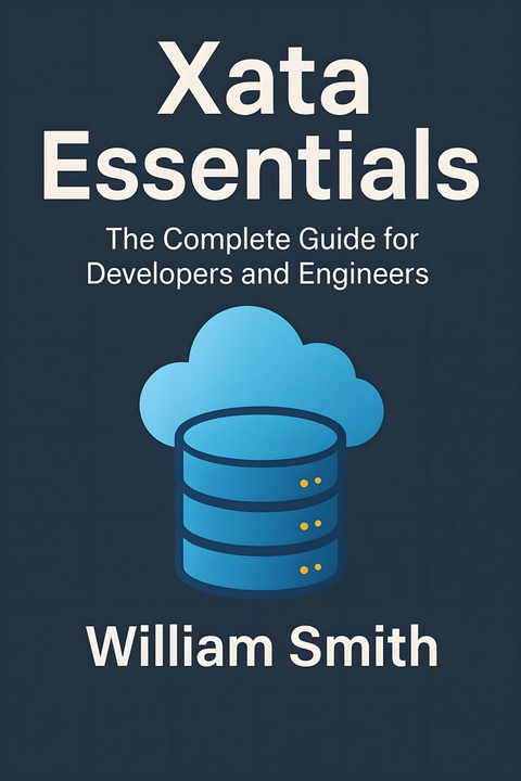 Xata Essentials -  William Smith