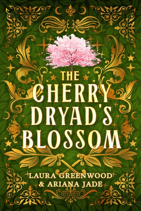 The Cherry Dryad's Blossom -  Laura Greenwood,  Ariana Jade