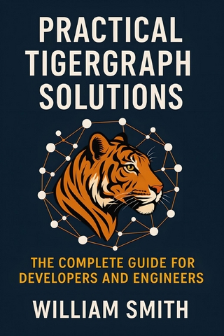 Practical TigerGraph Solutions