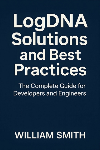 LogDNA Solutions and Best Practices