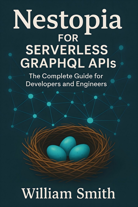 Nestopia for Serverless GraphQL APIs -  William Smith