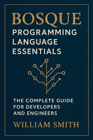 Bosque Programming Language Essentials
