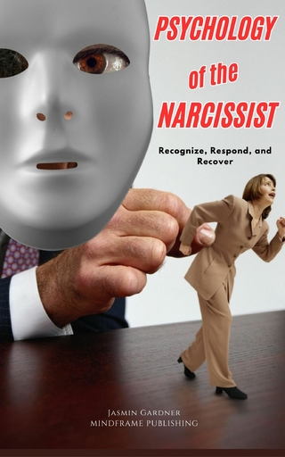 Psychology of the Narcissist