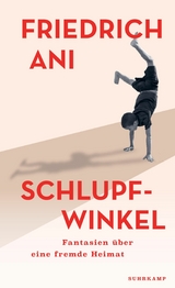 Schlupfwinkel - Friedrich Ani