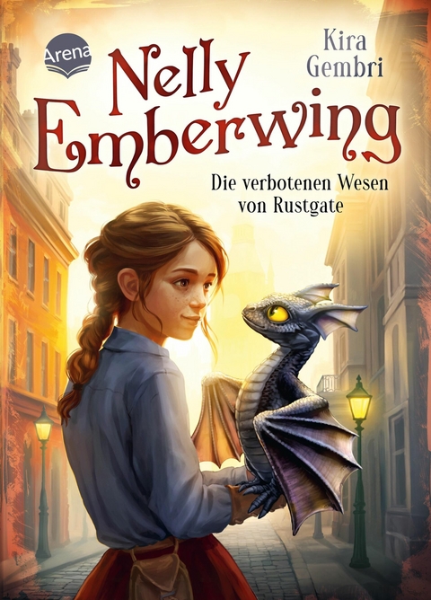 Nelly Emberwing (1). Die verbotenen Wesen von Rustgate - Kira Gembri