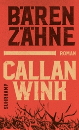 B&auml;renz&auml;hne - Callan Wink