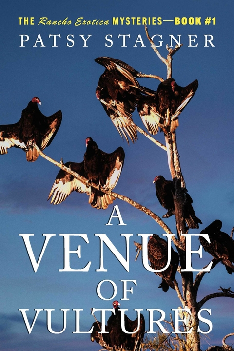 Venue of Vultures -  Patsy Stagner