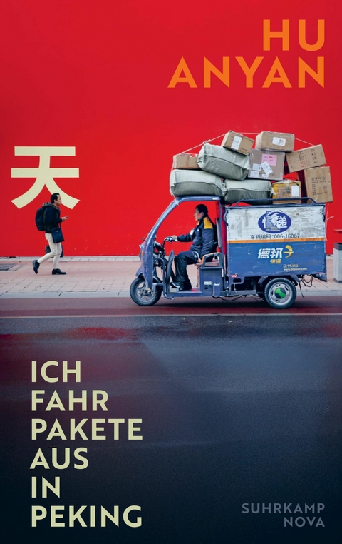 Ich fahr Pakete aus in Peking - Hu AnYan