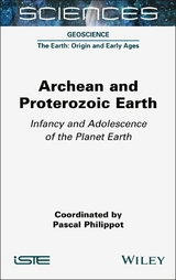 Archean and Proterozoic Earth - 