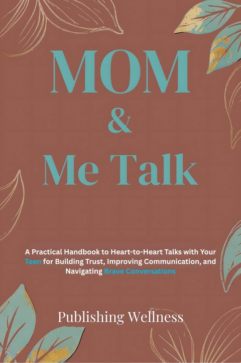 MOM & Me Talk -  Publishing Wellness