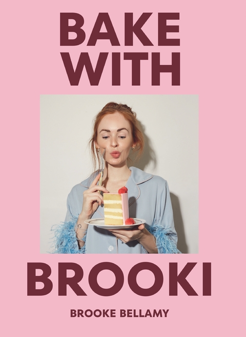 Bake with Brooki -  Brooke Bellamy