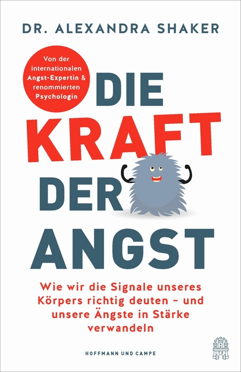 Die Kraft der Angst - Dr. Alexandra Shaker