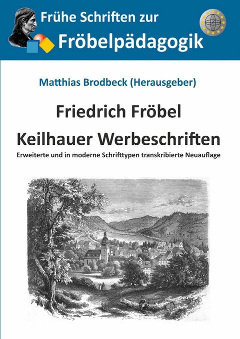 Keilhauer Werbeschriften -  Friedrich Fr&ouml;bel