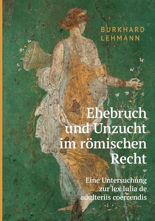 Ehebruch und Unzucht im römischen Recht