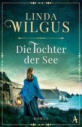 Die Tochter der See - Linda Wilgus