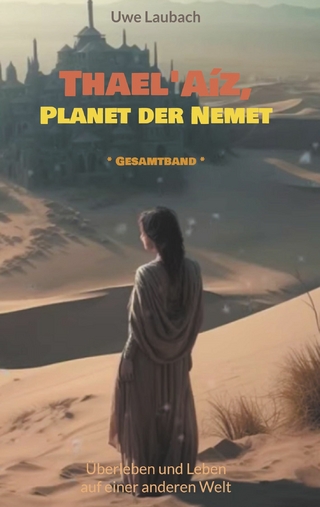 Thael'Aíz, Planet der Nemet * Gesamtband *