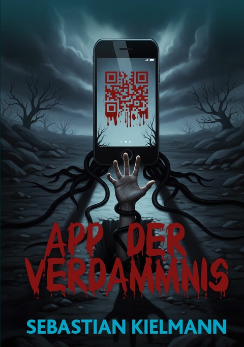 App der Verdammnis -  Sebastian Kielmann