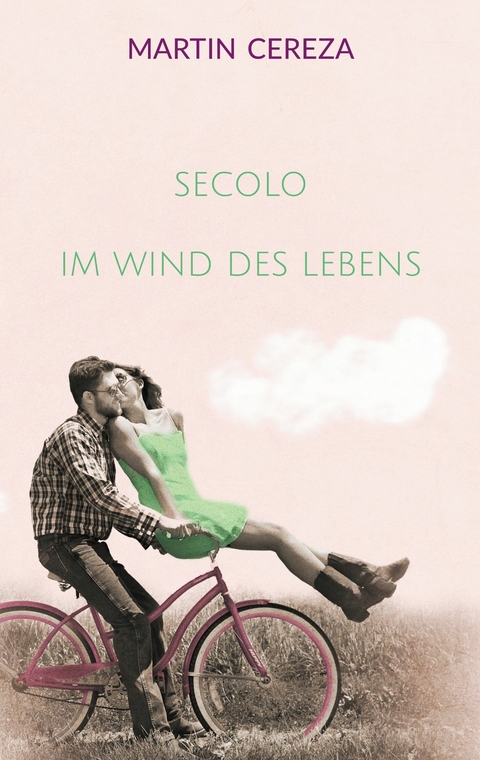 Secolo Im Wind des Lebens -  Martin Cereza