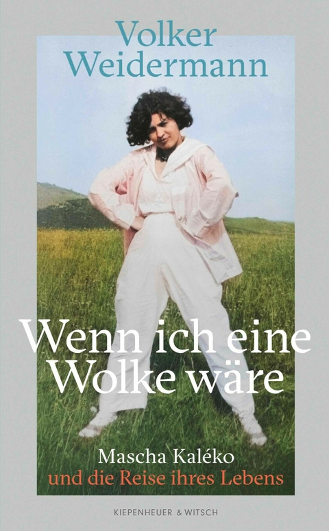 Wenn ich eine Wolke wäre - Volker Weidermann