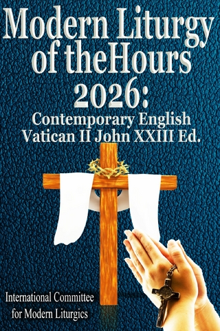 Modern Liturgy of the Hours 2026: Contemporary English, Vatican II John XXIII Ed