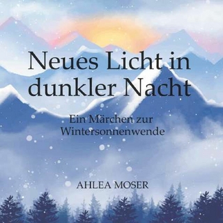 Neues Licht in dunkler Nacht