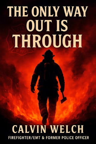 The Only Way Out Is Through