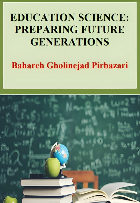 Education Science -  Bahareh Gholinejad Pirbazari