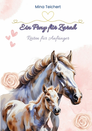 Ein Pony für Zarah
