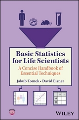 Basic Statistics for Life Scientists - Jakub Tomek, David Eisner