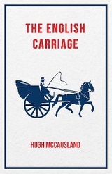 The English Carriage - Hugh McCausland
