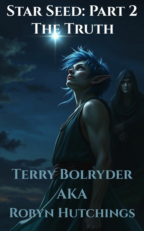 Star Seed -  Terry Bolryder,  Robyn Hutchings