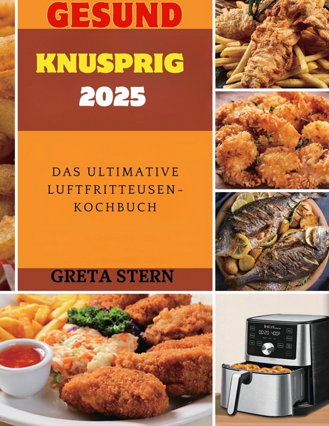 Gesund & Knusprig 2025 - Greta Stern