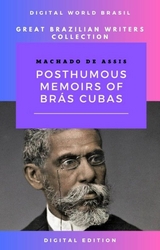 Posthumous Memories of Bras Cubas -  Machado de Assis