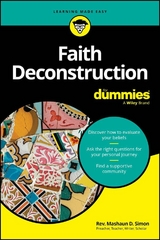 Faith Deconstruction For Dummies - Mashaun D. Simon