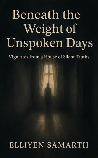 Beneath the Weight of Unspoken Days