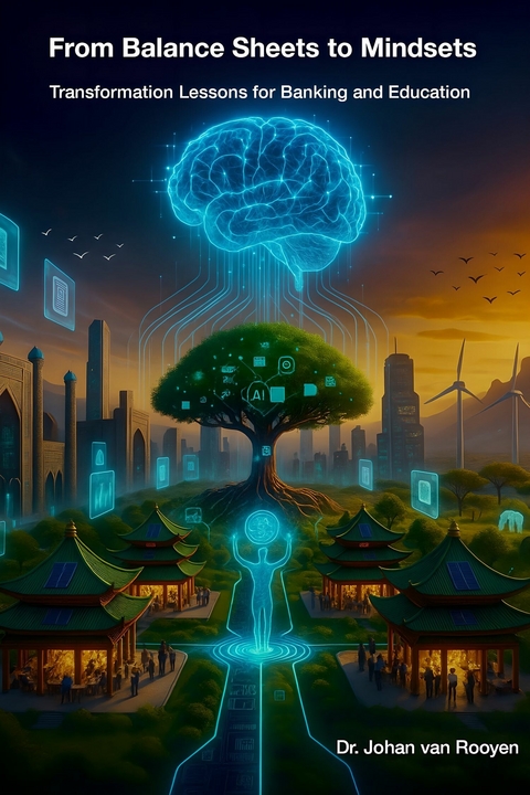 From Balance Sheets to Mindsets -  Johan Van Rooyen