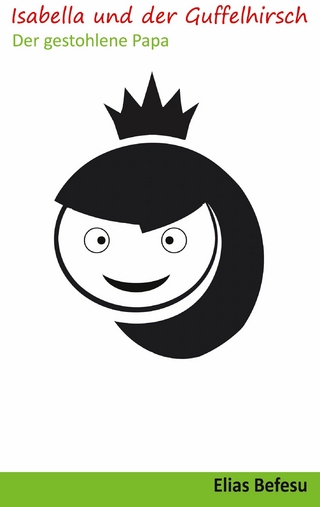 Isabella und der Guffelhirsch