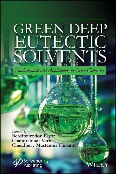 Green Deep Eutectic Solvents - 
