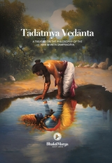 Tādātmya Vedānta -  Bhakti Marga Publications