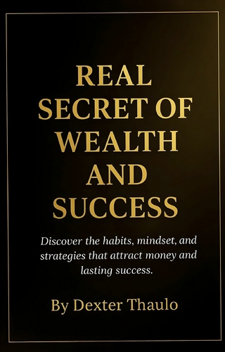 Real secrets of wealth and success