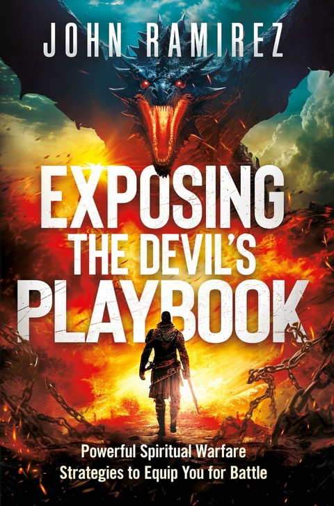 Exposing the Devil's Playbook -  John Ramirez