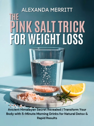 The Pink Salt Trick for Weight Loss