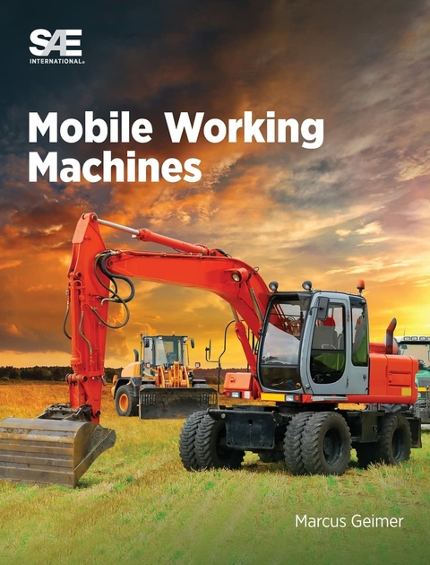 Mobile Working Machines -  Marcus Geimer