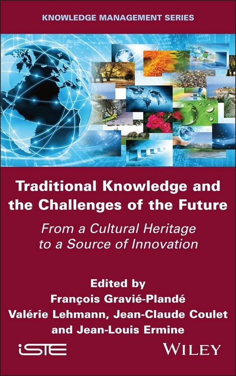 Traditional Knowledge and the Challenges of the Future - 